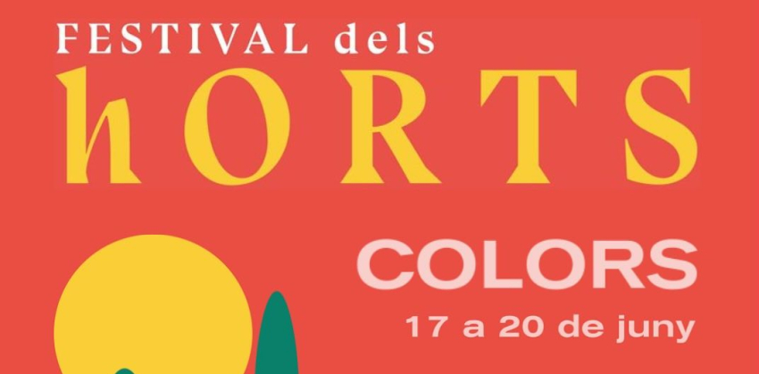 FESTIVAL DELS HORTS 24